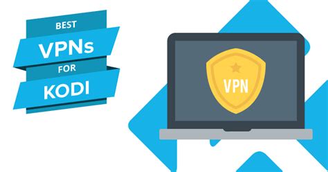 Best Kodi VPN in 2020 - Fast & Secure - MeritLine