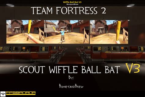 Wiffle Ball Bat V3 [Team Fortress 2] [Mods]