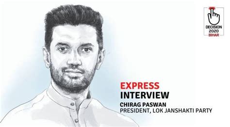 Chirag Paswan: ‘I cannot be separate from the BJP, PM…Want to see a BJP-led LJP govt. JD(U) is ...