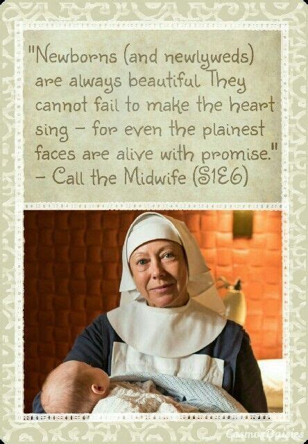 11 Best Call the Midwife Quotes images | Call the midwife, Quotes, Cool ...