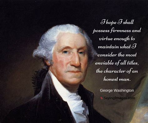 30 Famous George Washington Quotes | George washington quotes, George ...