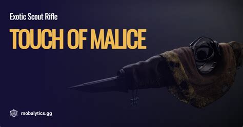 Touch of Malice - Stats, Exotic Perk, Catalyst & More - Mobalytics