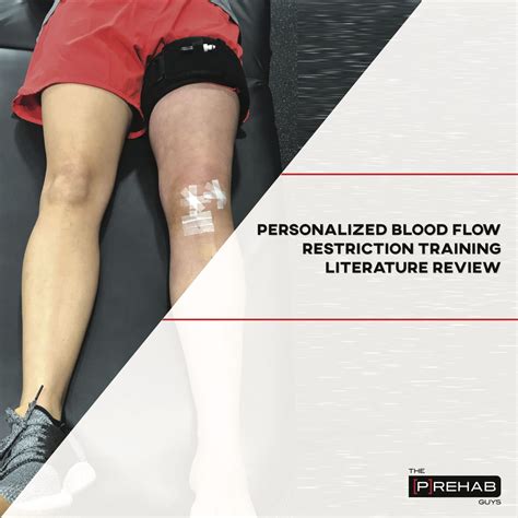 Personalized Blood Flow Restriction Training Literature Review - [P]rehab