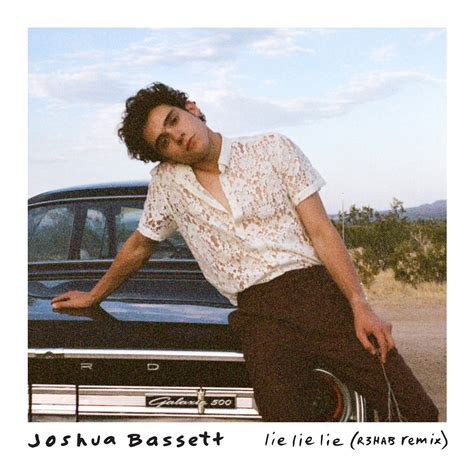 Joshua Bassett, Lie Lie Lie (R3HAB Remix / Single) in High-Resolution ...