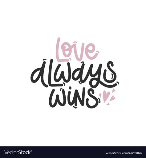 Love always wins Royalty Free Vector Image - VectorStock