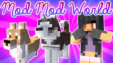 Mod Mod World | Aphmau Wiki | FANDOM powered by Wikia