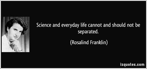 Rosalind Franklin | Rosalind franklin quotes, Rosalind franklin, Science quotes