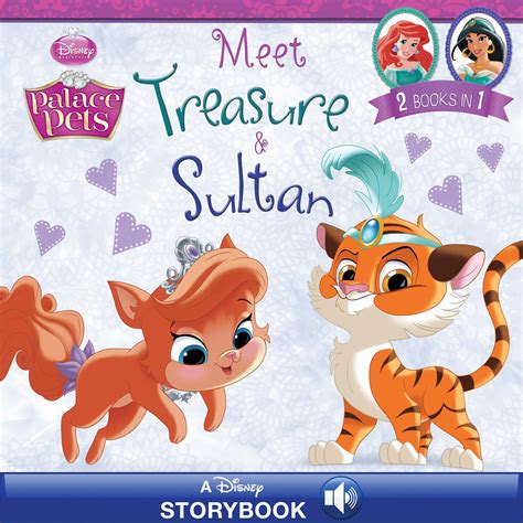 Palace Pets: Meet Treasure and Sultan | Disney Books | Disney ...