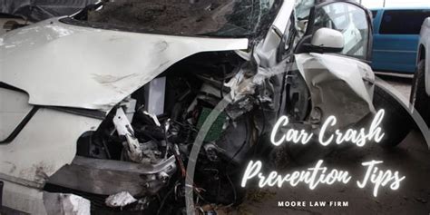 Car Crash Prevention Tips from Moore Law Firm in Texas