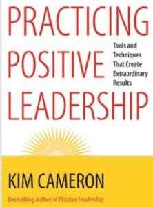 Interview: Kim Cameron on Positive Leadership Research