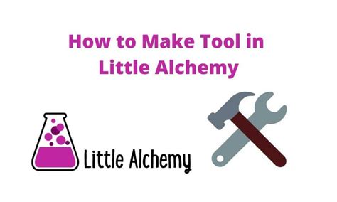 How To Make Tool In Little Alchemy