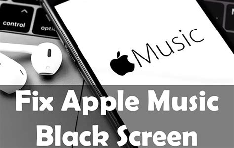 Fix Apple Music Black Screen on iPhone/Mac/Android/Windows