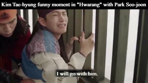 Kim Tae-hyung funny moments in"Hwarang"with Park Seo-joon - YouTube