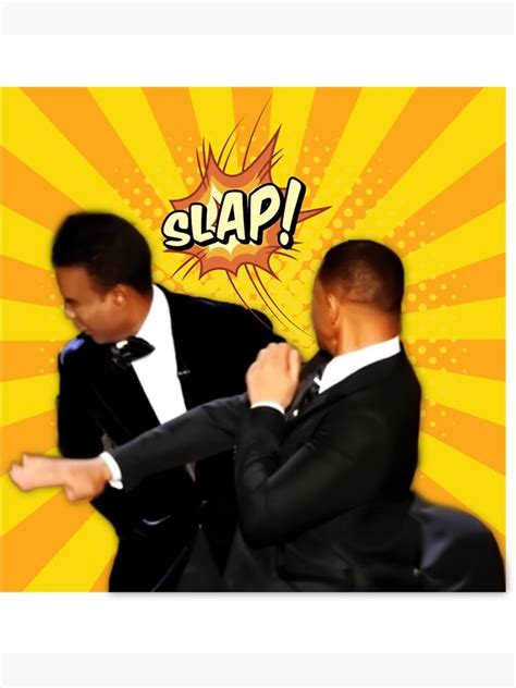 "Will smith slap - Oscar smacking chris rock meme " Poster by GunnElli ...