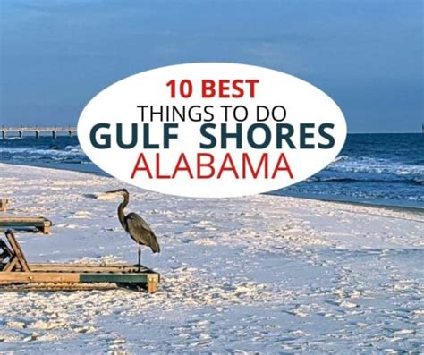 10 Best Things to Do Gulf Shores (Alabama)