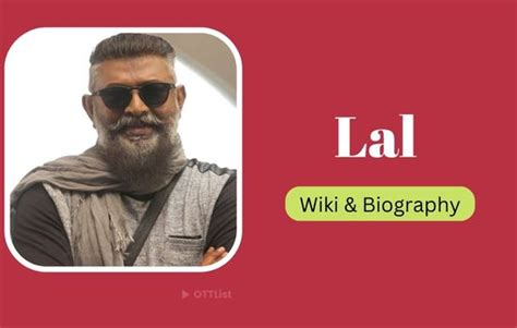 Lal Wiki, Biography, Age, Wife, Family, Education, Height, Weight ...