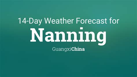 Nanning, Guangxi, China 14 day weather forecast