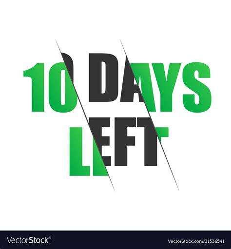 10 days to go lettering on black background Vector Image