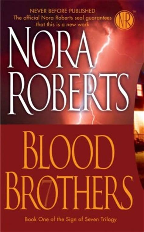 Blood Brothers (Sign of Seven Trilogy, book 1) by Nora Roberts