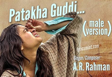 PATAKHA GUDDI (male version) LYRICS - HIGHWAY | sung by A.R. Rahman