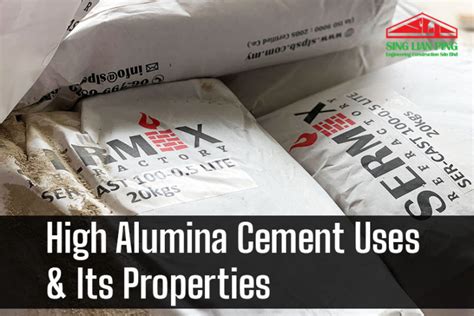 High Alumina Cement Uses & Its Properties for Refractory