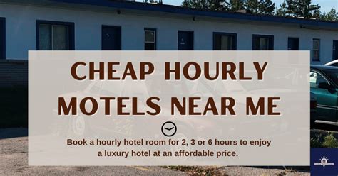 Cheap Hourly Motels Near Me Under $30 $40 $50 in USA 2023