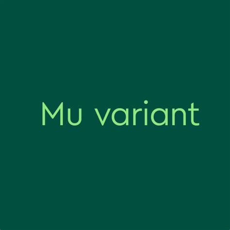 Mu variant | Meaning & Origin | Dictionary.com