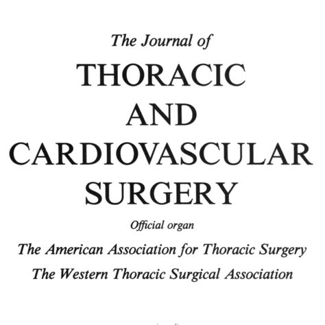 Journal of Thoracic and Cardiovascular Surgery 1931-2015 : Free Texts ...