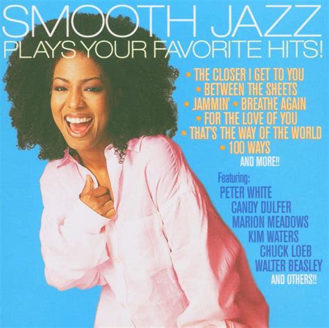 VARIOUS ARTISTS - Smooth Jazz Plays Your Favorite Hits - Amazon.com Music