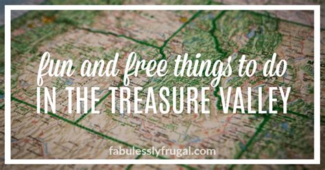 Fun and FREE Things to Do in the Treasure Valley