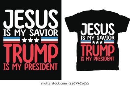 Trump T Shirt: Over 347 Royalty-Free Licensable Stock Vectors & Vector ...