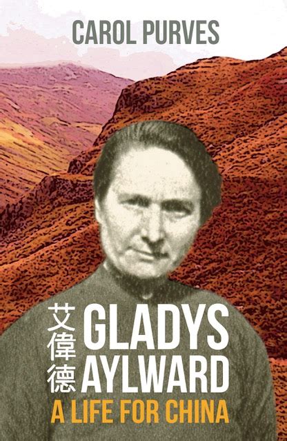 Gladys Aylward: A Life for China - Piquant