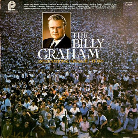 The Billy Graham International Crusade Choirs (Vinyl) | Discogs