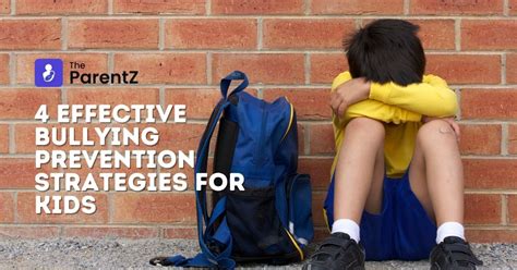 4 Effective Bullying Prevention Strategies For Kids | The ParentZ