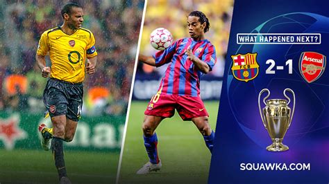 Where are they now? Arsenal & Barcelona teams from the 2006 Champions League final | Squawka