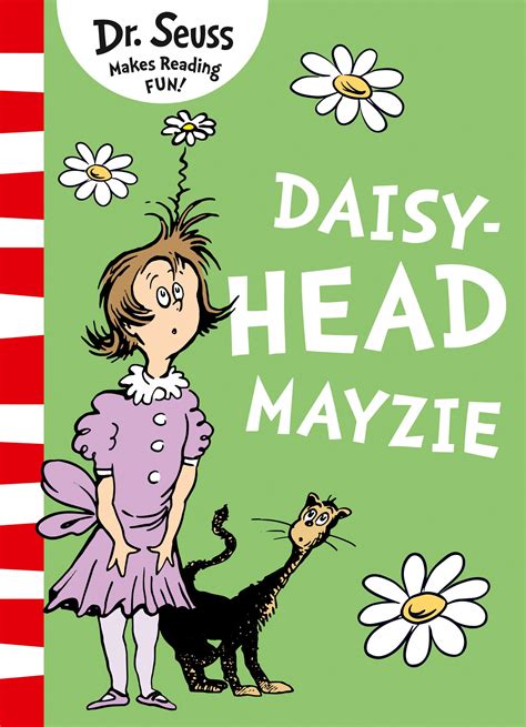 Daisy Head Mayzie - Dr. Seuss - Diwan