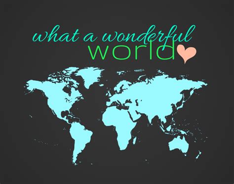 It's a Wonderful World - FREE PRINTABLE - Loving Here