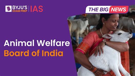 Animal Welfare Board of India (AWBI) | Cow Hug Day Revoked | UPSC ...