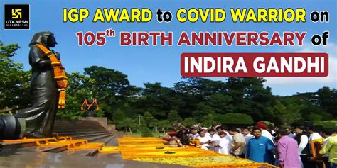 IGP Award Honors Covid Warrior on Indira Gandhi's Birthday