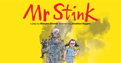 Mr Stink a CDP Kids Production - Ipswich Civic Centre