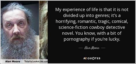 TOP 25 QUOTES BY ALAN MOORE (of 287) | A-Z Quotes