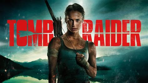 Tomb Raider (2018) Movie Review | Clubit TV