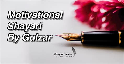 Motivational Shayari By Gulzar | Inspiring Quotes By Gulzar (गुलज़ार ...