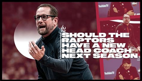 Should the Raptors have a new Head Coach for 2023-24? - Raptors Republic