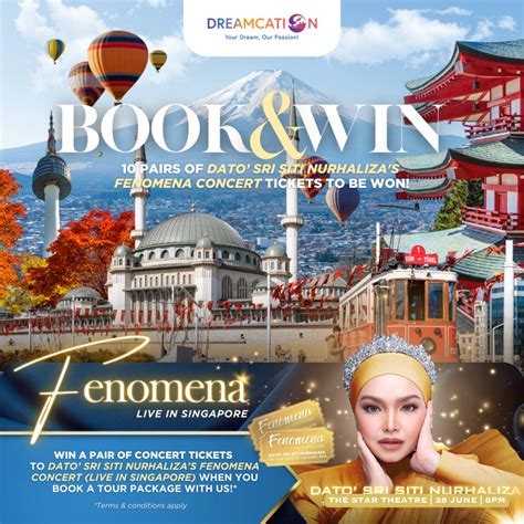 Dato’ Sri Siti Nurhaliza Fenomena Concert (Live In Singapore) Ticket Giveaway - Dreamcation ...