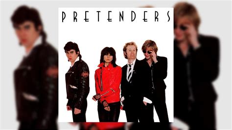 Rediscover The Pretenders’ Eponymous Debut Album ‘Pretenders’ (1979 ...