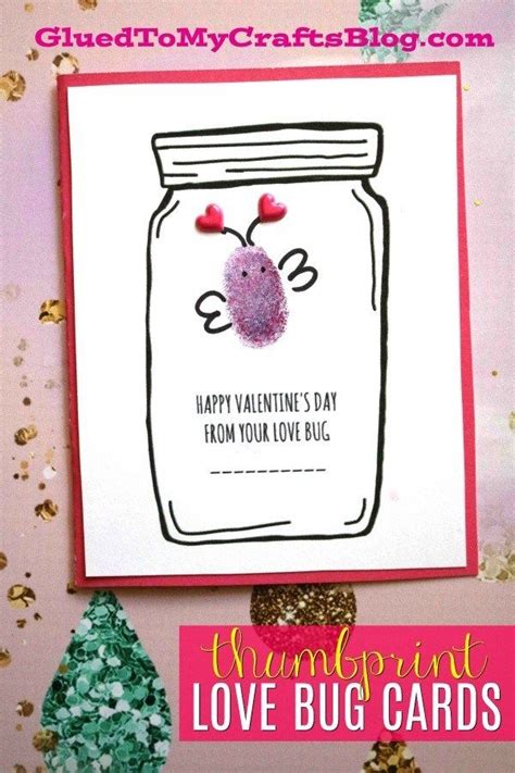 Thumbprint Love Bug Mason Jar Cards - Glued To My Crafts | Preschool valentines, Valentine ...