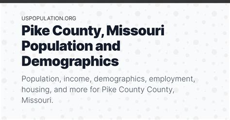 Pike County, Missouri Population | Income, Demographics, Employment ...