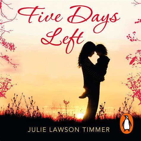 Five Days Left by Julie Lawson Timmer - Penguin Books Australia