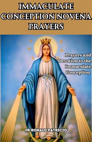 Immaculate Conception Novena Prayers: Prayers and Devotion to the ...